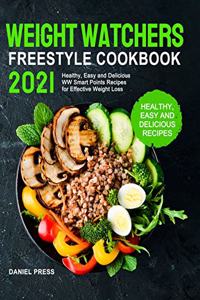 Weight Watchers Freestyle Cookbook 2021