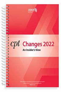 CPT Changes 2022: An Insider's View