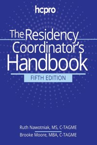Residency Program Coordinator's Handbook, Fifth Edition