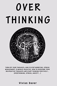 Overthinking