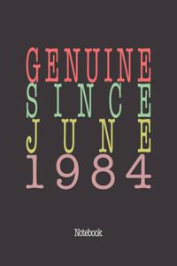 Genuine Since June 1984