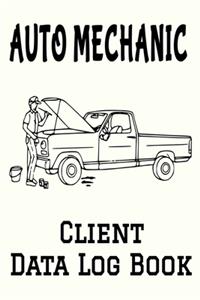 Auto Mechanic Client Data Log Book