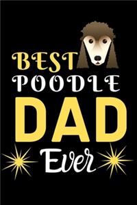 Best Poodle DAD Ever