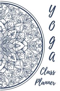Yoga Class PLanner / Yoga TEacher Journal WIth Inspirational Buddha Quotes