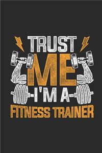Trust Me I'm A Fitness Trainer