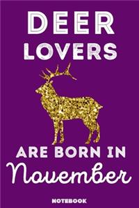 Deer Lovers Are Born In November
