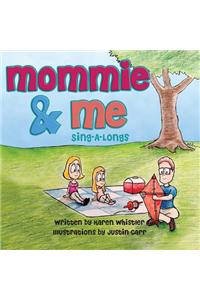 Mommie & Me: Sing-A-Longs