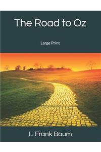 The Road to Oz