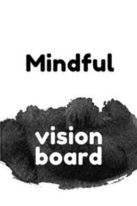 Mindful Vision Board