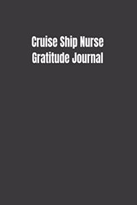 Cruise Ship Nurse Gratitude Journal
