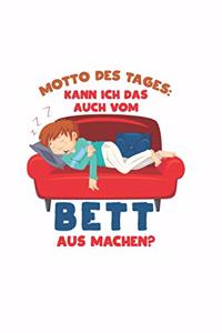 Motto des Tages