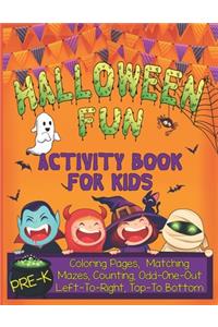 Halloween Fun Activity Book for Kids Pre-K