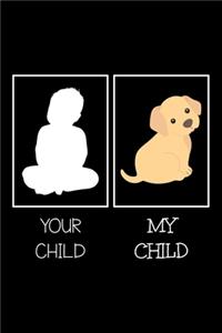 Your Child My Child