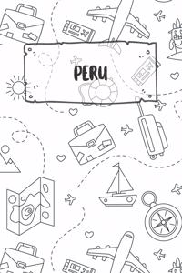 Peru: Ruled Travel Diary Notebook or Journey Journal - Lined Trip Pocketbook for Men and Women with Lines