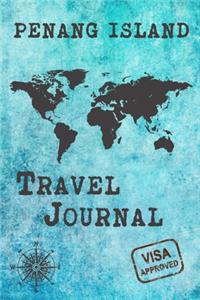 Penang Island Travel Journal