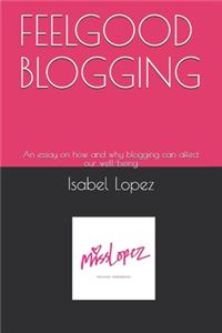 Feelgood Blogging