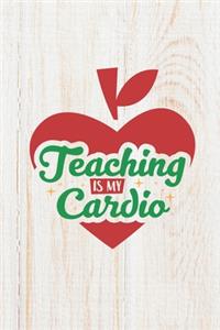 Teaching Is My Cardio