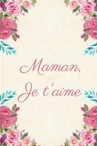 Maman je t'aime