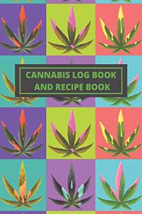 Cannabis Review Log Book and Blank Recipe Book