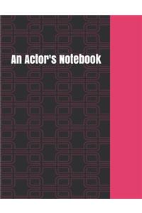 An Actor's Notebook