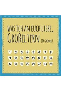 Was ich an euch liebe, Großeltern (24 Gründe)
