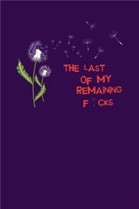 The Last Of My Remaining