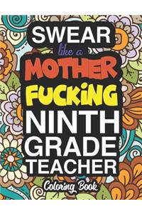 Swear Like A Mother Fucking Ninth Grade Teacher