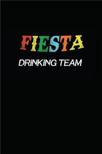 Fiesta Drinking Team: Notebook - Journal - Diary - 112 Lined Pages