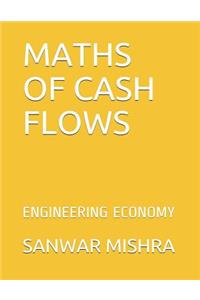 Maths of Cash Flows