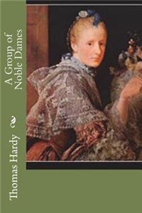 A Group of Noble Dames