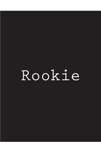 Rookie