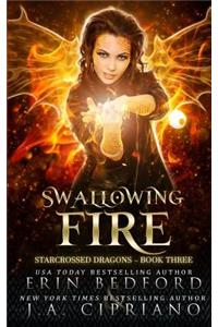 Swallowing Fire