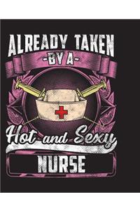 Already Taken By A Hot And Sexy Nurse