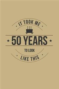 It Took Me 50 Years to Look Like This