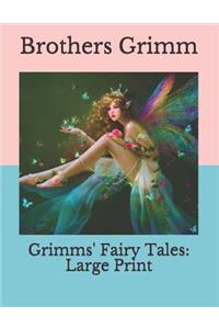Grimms' Fairy Tales