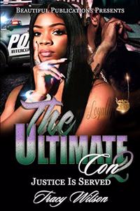Ultimate Con 2: Justice Is Served