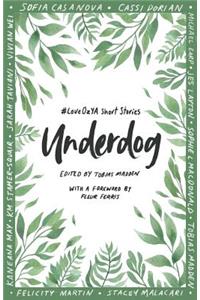 Underdog: #LoveOzYA Short Stories