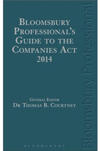 Bloomsbury Professional's Guide to the Companies ACT 2014