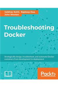 Troubleshooting Docker