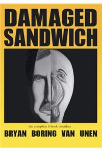 Damaged Sandwich