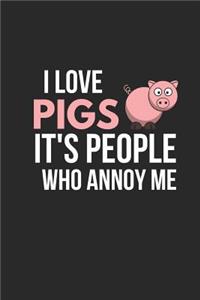 I Love Pigs