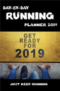 Day-By-Day Running Planner 2019