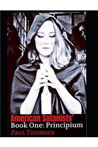 American Satanists' Book One