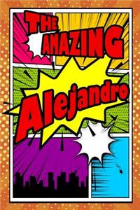 The Amazing Alejandro