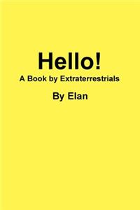 Hello! A book by Extraterrestrials