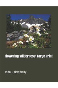 Flowering Wilderness