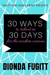 30 Ways to Reboot In 30 Days