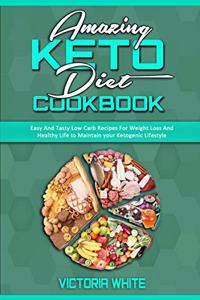 Amazing Keto Diet Cookbook