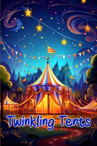 Twinkling Tents