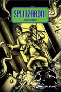Splitzaroni
